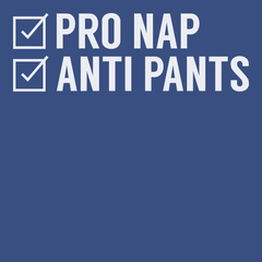 Pro Nap Anti Pants T-Shirt BLUE