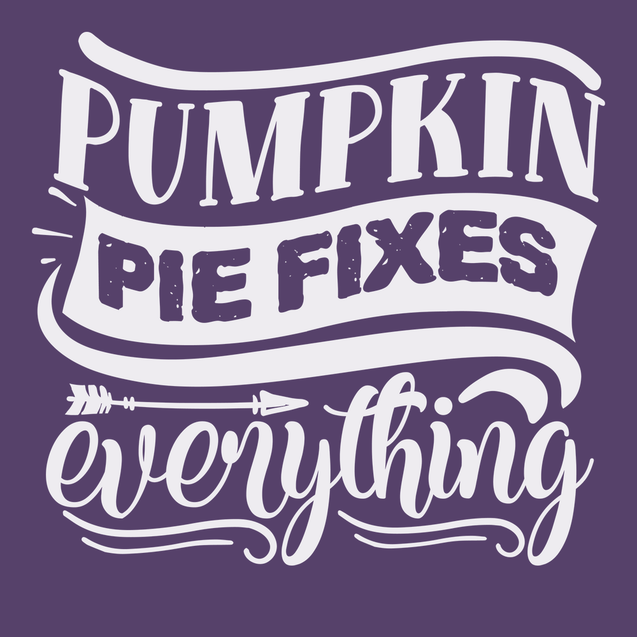 Pumpkin Pie Fixes Everything T-Shirt PURPLE