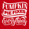 Pumpkin Pie Fixes Everything T-Shirt RED