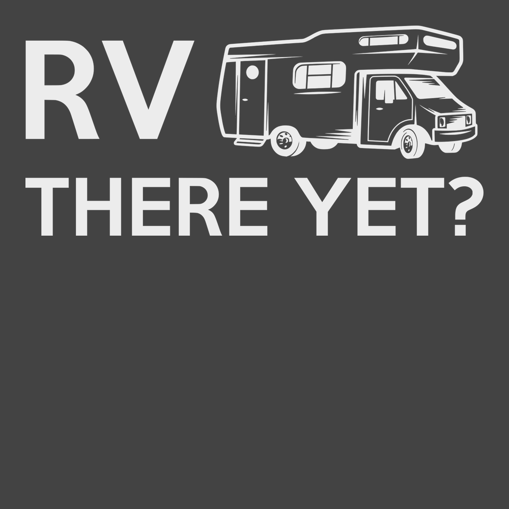 RV There Yet T-Shirt CHARCOAL