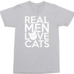Real Men Love Cats T-Shirt SILVER