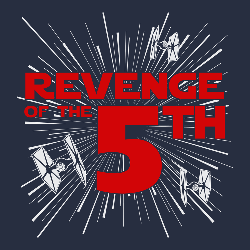Revenge of the 5TH T-Shirt Navy