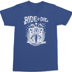 Ride or Die T-Shirt BLUE