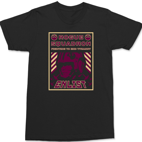 Rogue Squadron Fighting To End Tyranny T-Shirt BLACK