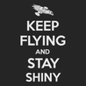 Serenity Keep Flying and Stay Shiny T-Shirt BLACK