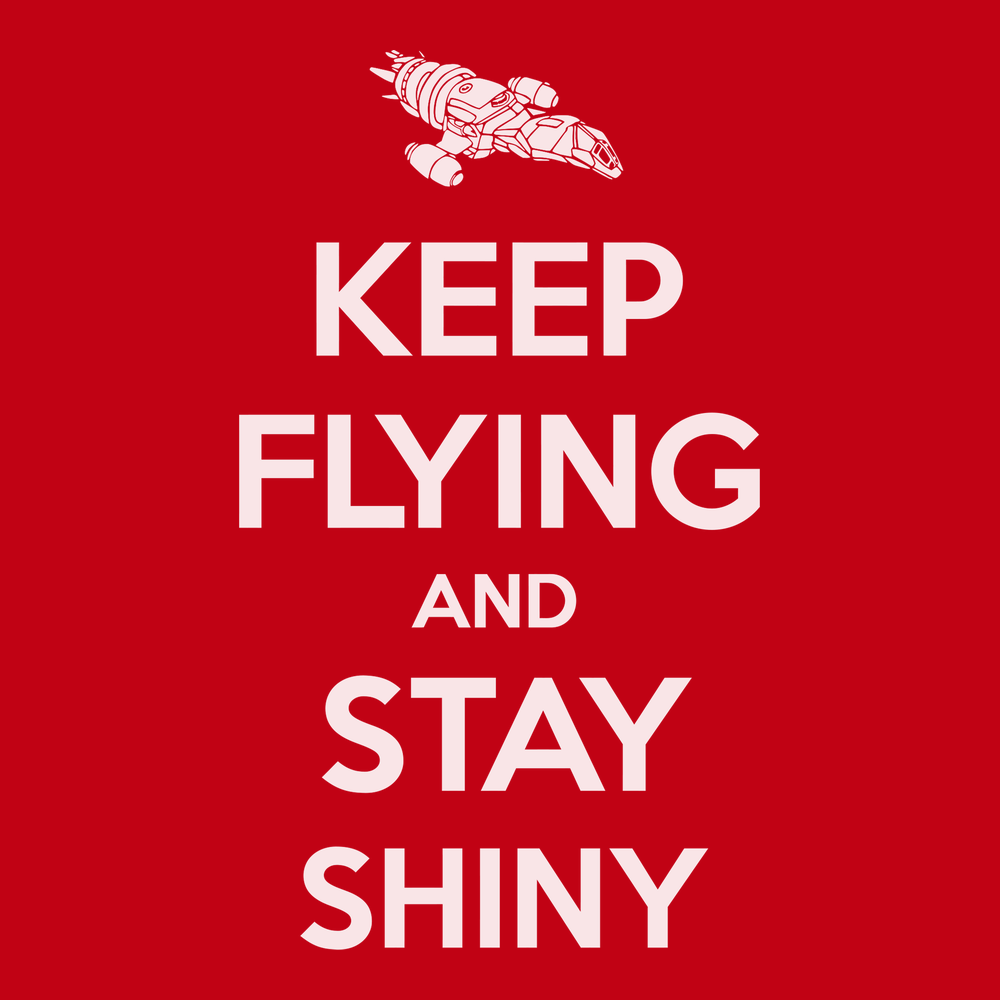 Serenity Keep Flying and Stay Shiny T-Shirt RED