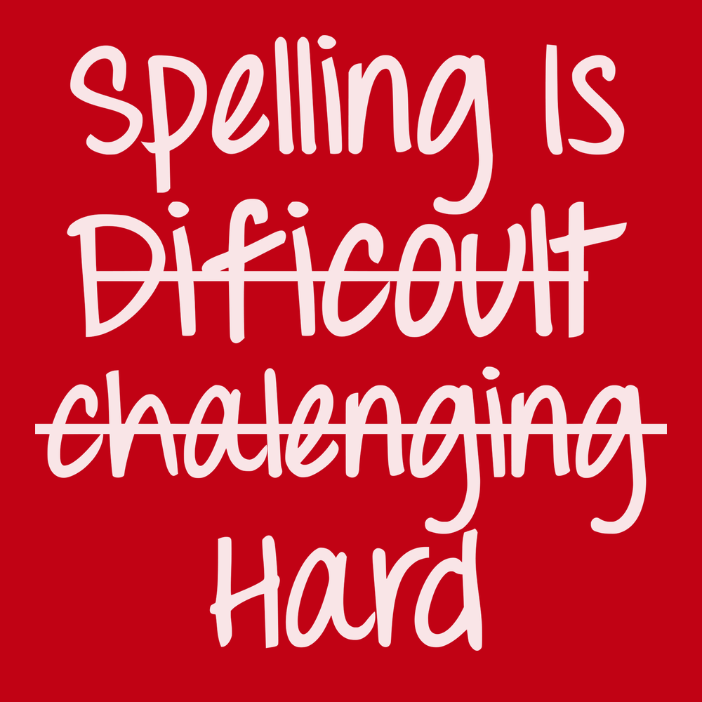 Spelling Is Hard T-Shirt RED