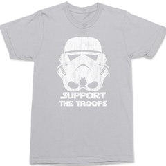 Storm Trooper Support The Troops T-Shirt SILVER