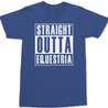 Straight Outta Equestria T-Shirt BLUE