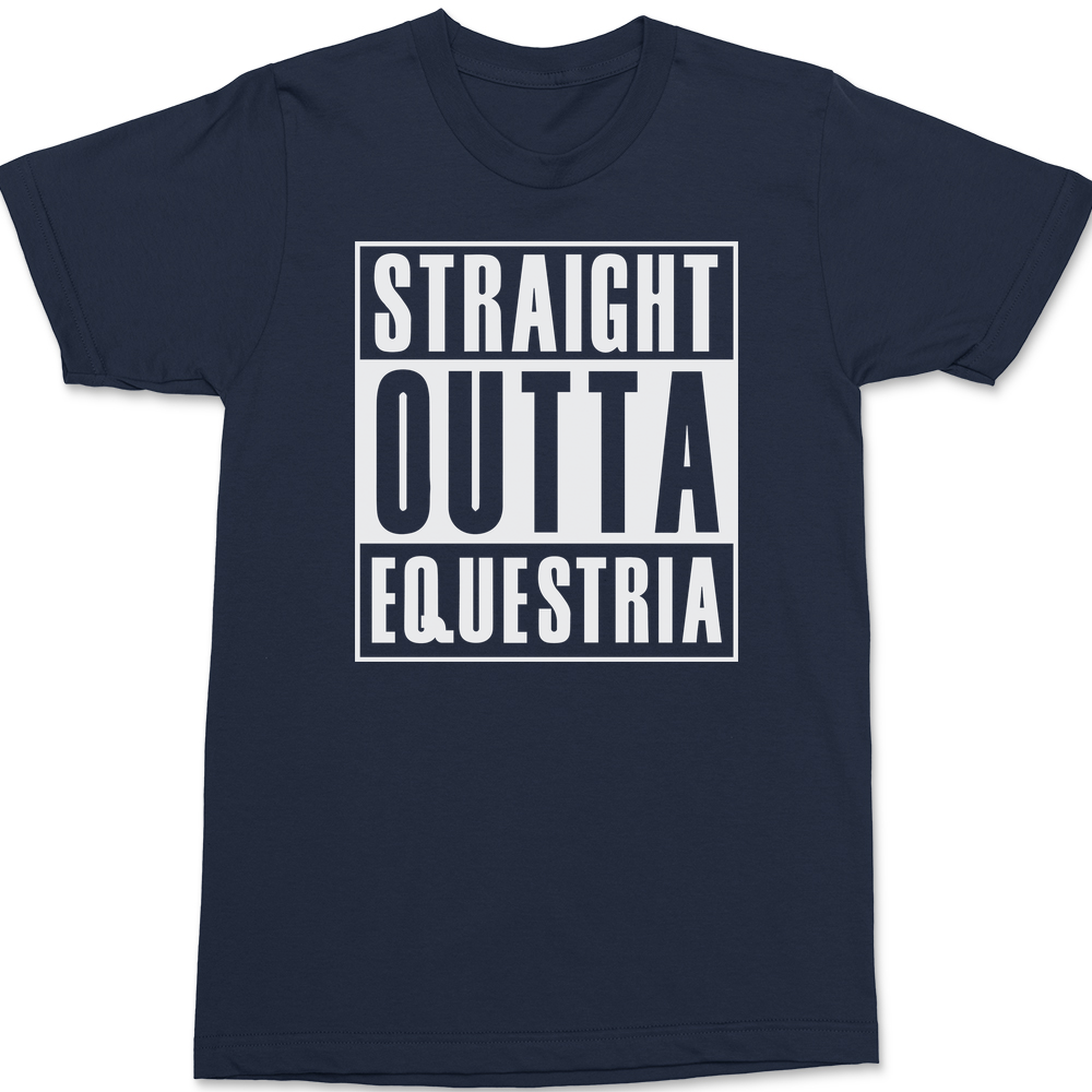 Straight Outta Equestria T-Shirt NAVY