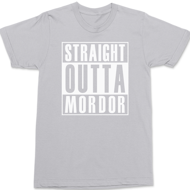 Straight Outta Mordor T-Shirt SILVER