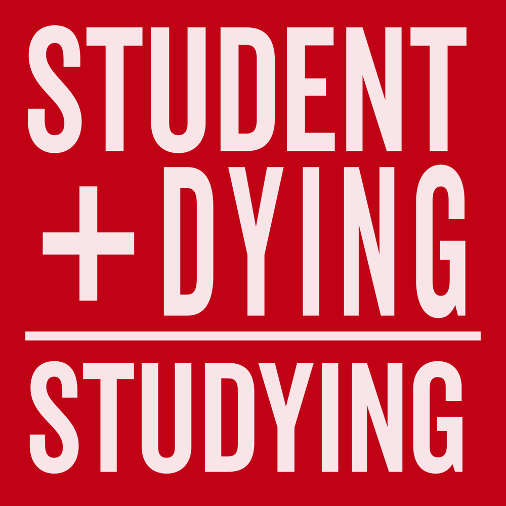 Student Plus Dying Studying T-Shirt RED
