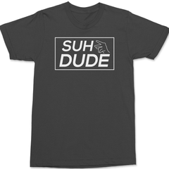 Suh Dude T-Shirt CHARCOAL