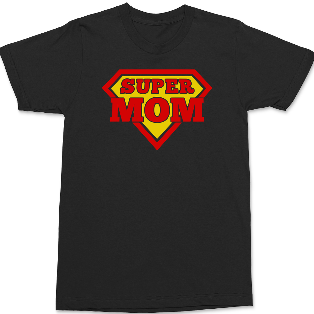 Super Mom T-Shirt BLACK