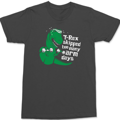 T-Rex Skipped Too Many Arm Days T-Shirt CHARCOAL