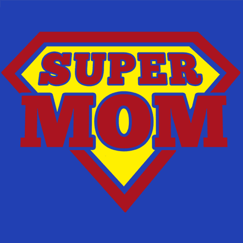 Super Mom Mother's Day T-Shirt - Textual Tees
