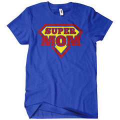 Super Mom Mother's Day T-Shirt - Textual Tees