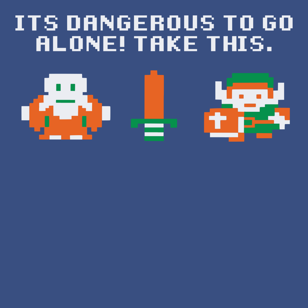 Take This It's Dangerous To Go Alone T-Shirt BLUE