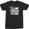 Talk Turkey To Me T-Shirt BLACK