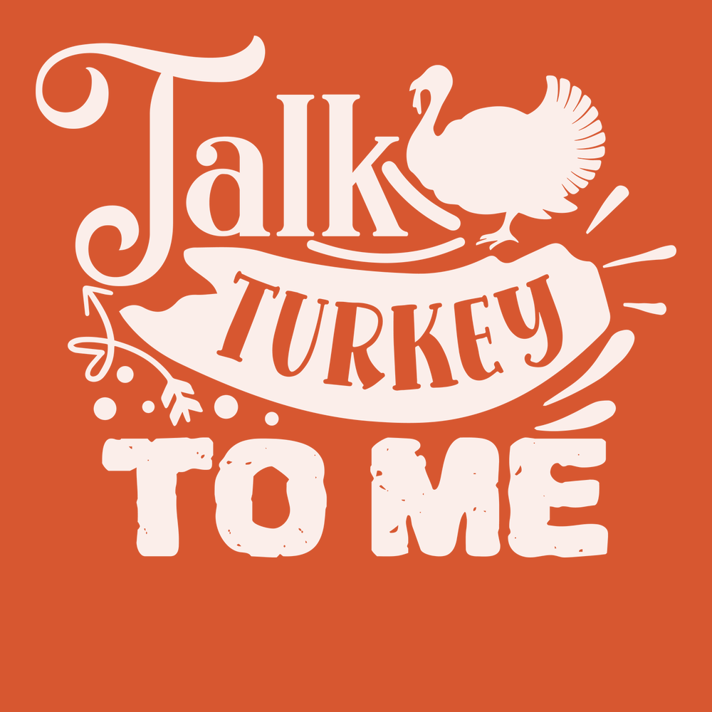 Talk Turkey To Me T-Shirt ORANGE