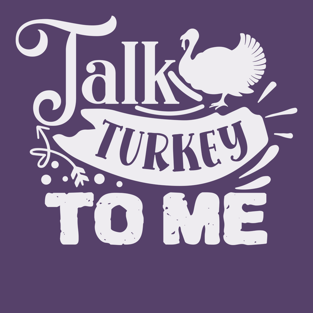 Talk Turkey To Me T-Shirt PURPLE