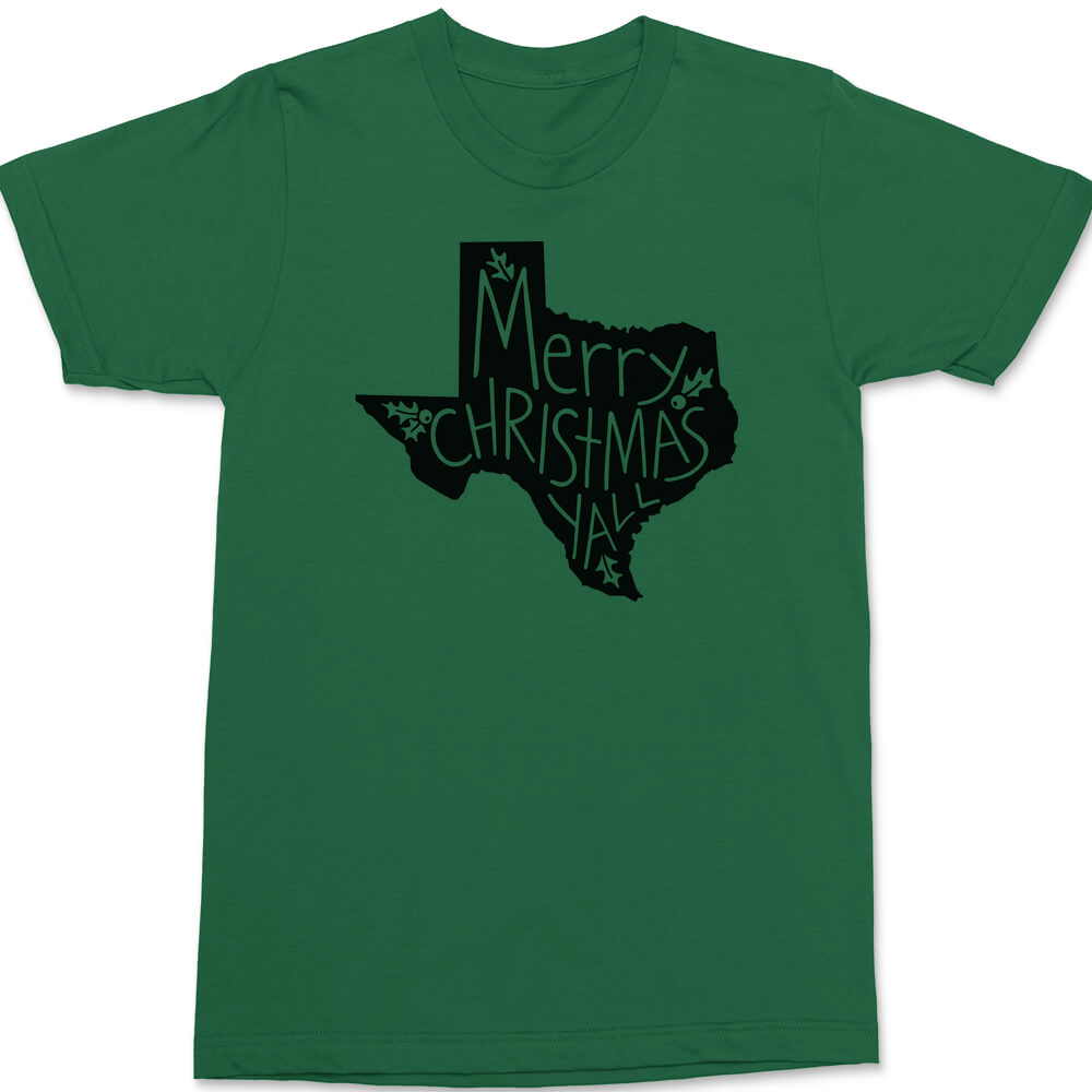 Texas Merry Christmas Yall T-Shirt GREEN
