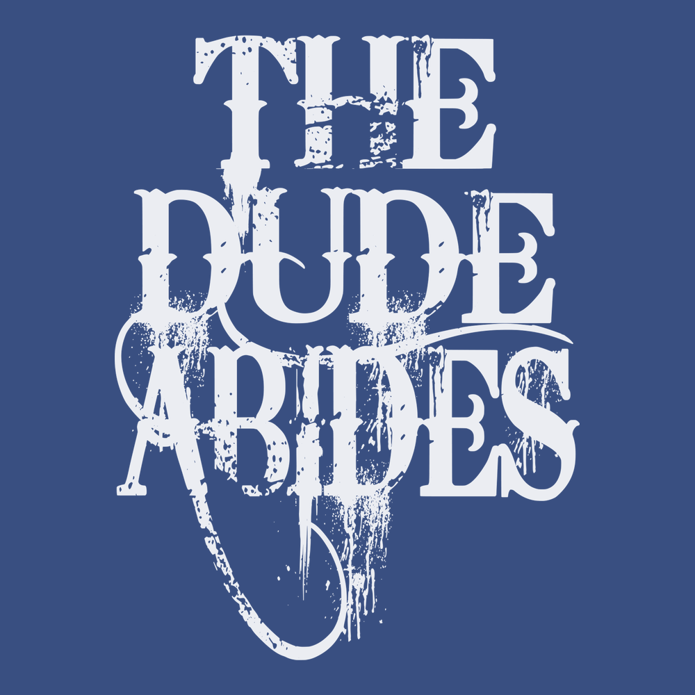 The Dude Abides T-Shirt BLUE