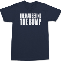 The Man Behind The Bump T-Shirt Navy