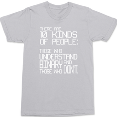 There Are 10 Kinds Of People T-Shirt SILVER