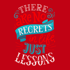 There Are No Regrets in Life Just Lessons T-Shirt RED