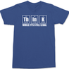 Think While It's Still Legal T-Shirt BLUE