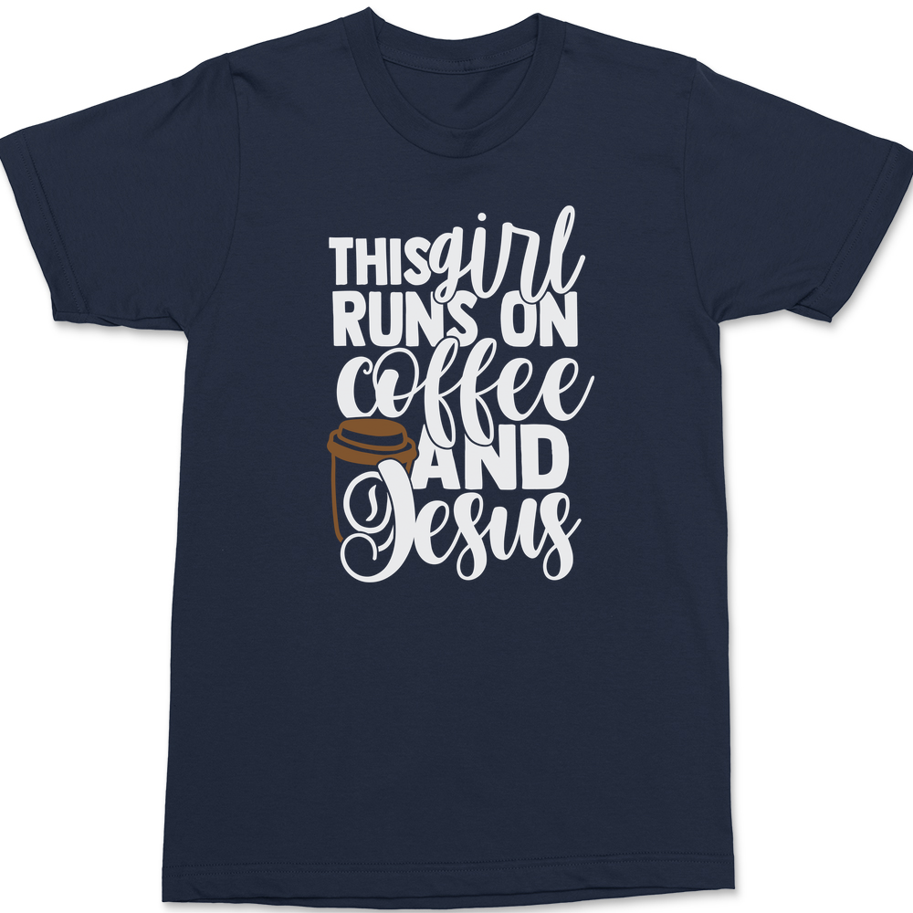 This Girl Runs on Coffee and Jesus T-Shirt Navy