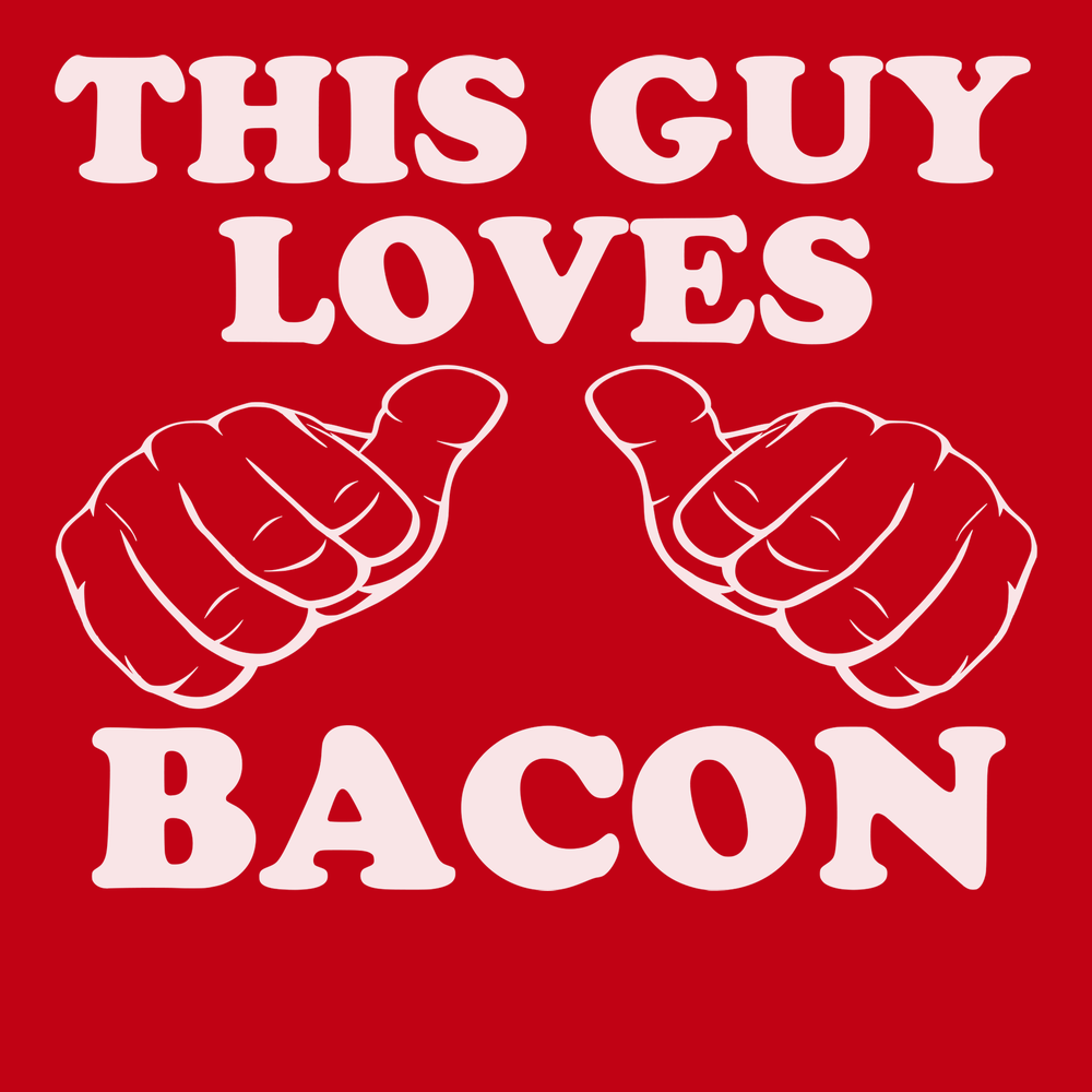 This Guy Loves Bacon T-Shirt RED