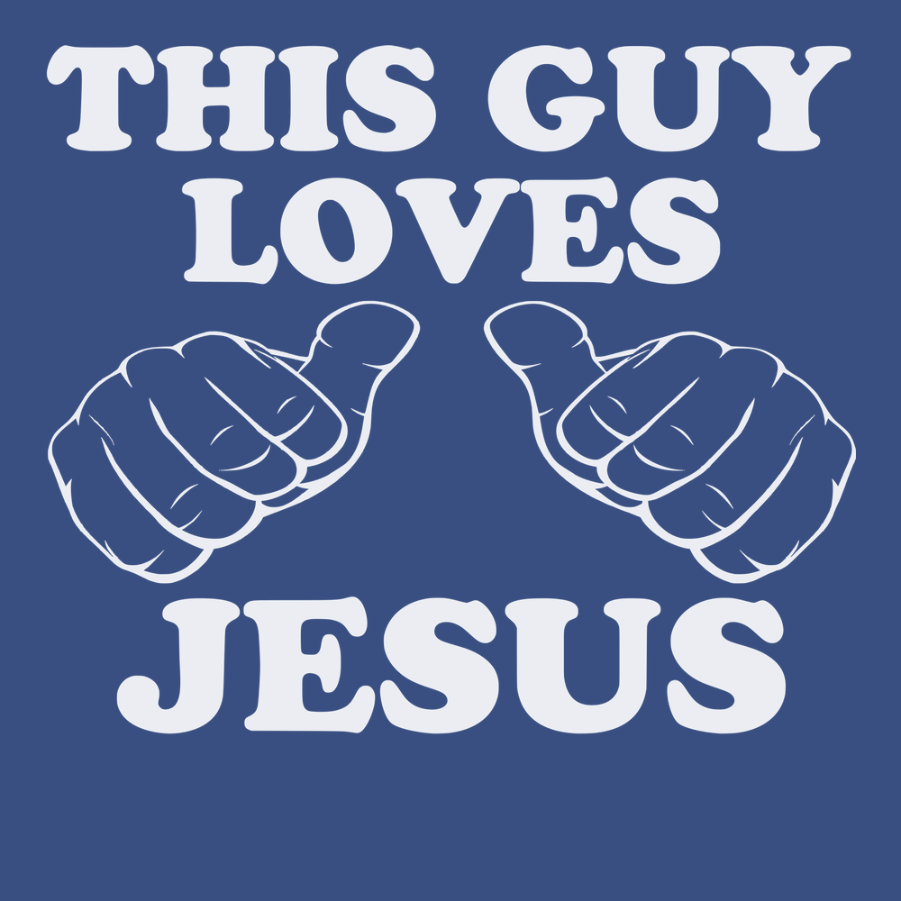 This Guy Loves Jesus T-Shirt BLUE