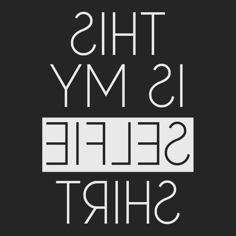 This Is My Selfie Shirt T-Shirt BLACK