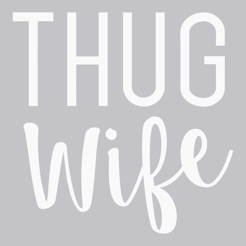 Thug Wife T-Shirt SILVER