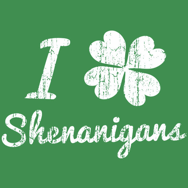 I Clover Shenanigans T-Shirt - Textual Tees