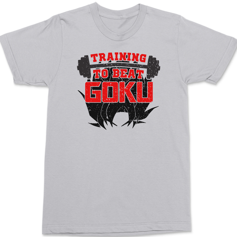 Training To Beat Goku T-Shirt SILVER