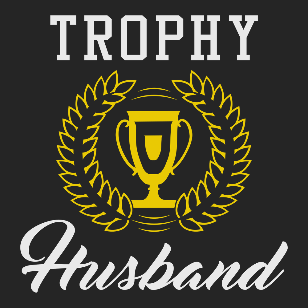 Trophy Husband T-Shirt BLACK