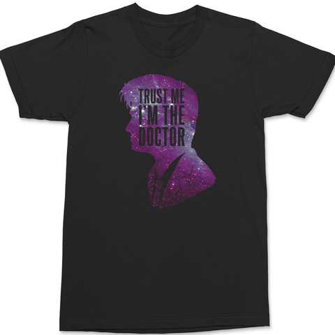 Trust Me I'm The Doctor T-Shirt BLACK