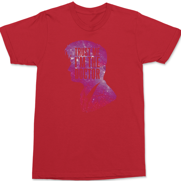 Trust Me I'm The Doctor T-Shirt RED