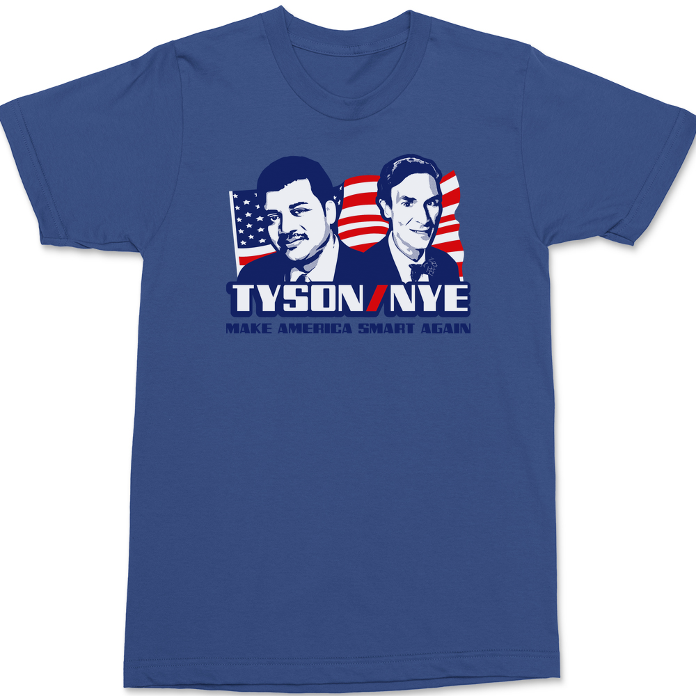 Tyson Nye Make America Smart Again T-Shirt BLUE