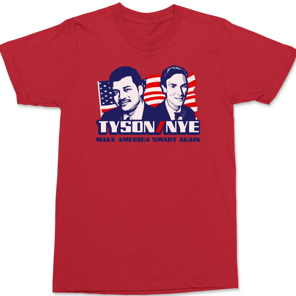 Tyson Nye Make America Smart Again T-Shirt RED