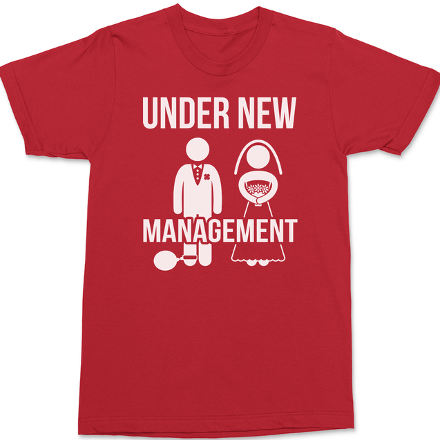 Under New Management T-Shirt RED