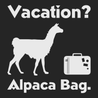 Vacation Alpaca Bag T-Shirt BLACK