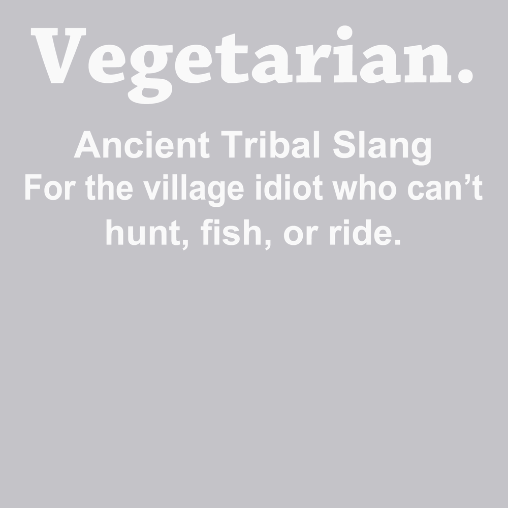 Vegetarian Ancient Tribal Slang T-Shirt SILVER