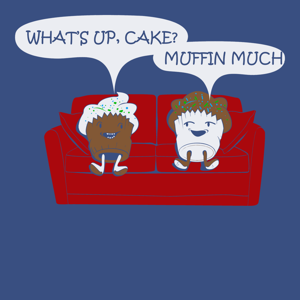 What's Up Cake Muffin Much T-Shirt BLUE