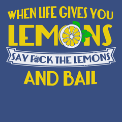 When Life Gives You Lemons T-Shirt BLUE