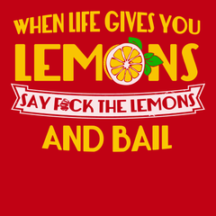 When Life Gives You Lemons T-Shirt RED