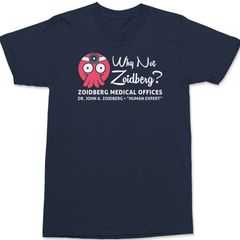 Why Not Zoidberg T-Shirt NAVY